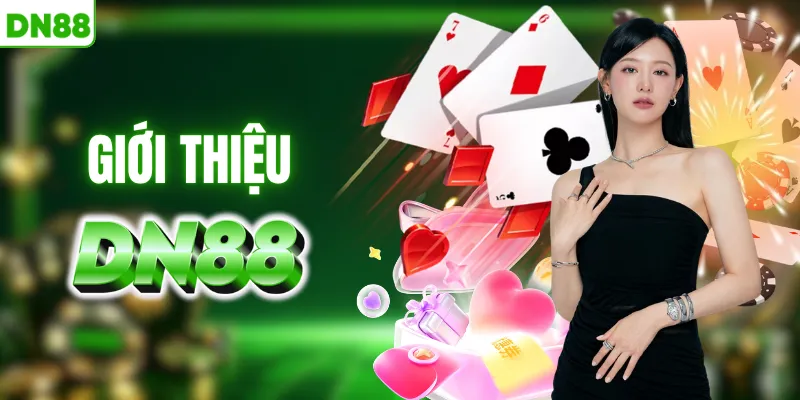 Giới thiệu tổng quan về nhà cái DN88